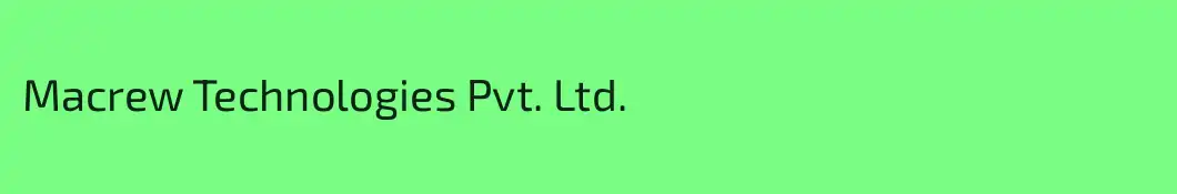 Macrew Technologies Pvt. Ltd.